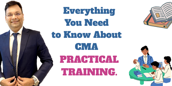 Everything You Need to Know About CMA Practical Training
